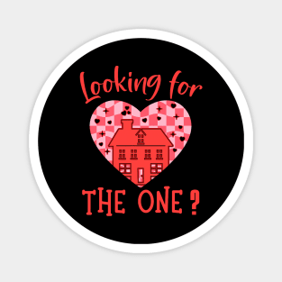 Real Estate Agent Valentines Day Heart House Looking For One Magnet